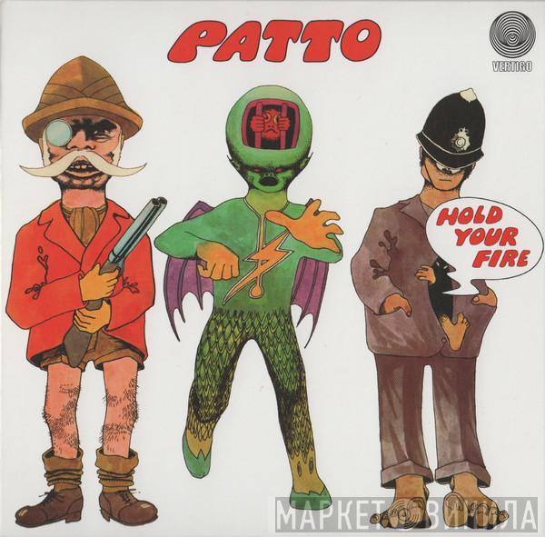  Patto   - Hold Your Fire