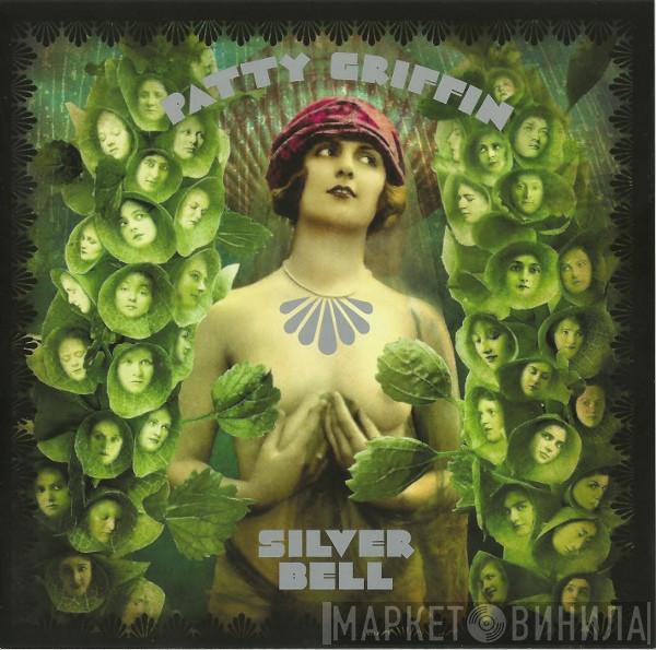 Patty Griffin - Silver Bell