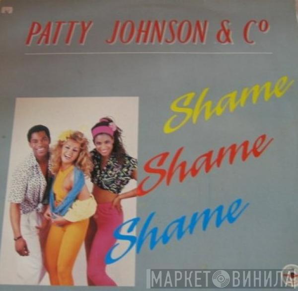 Patty Johnson & Co. - Shame Shame Shame