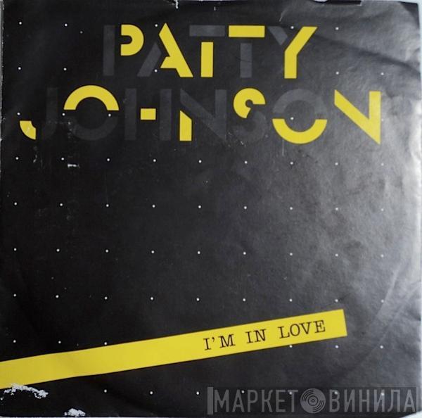 Patty Johnson - I'm In Love