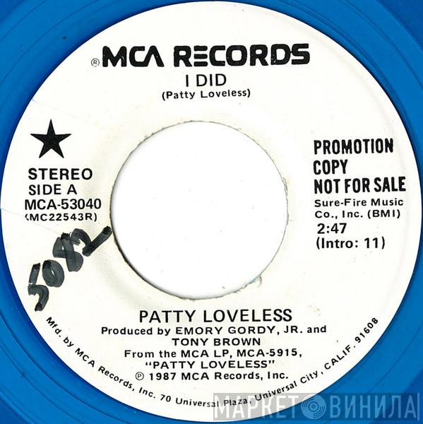  Patty Loveless  - I Did