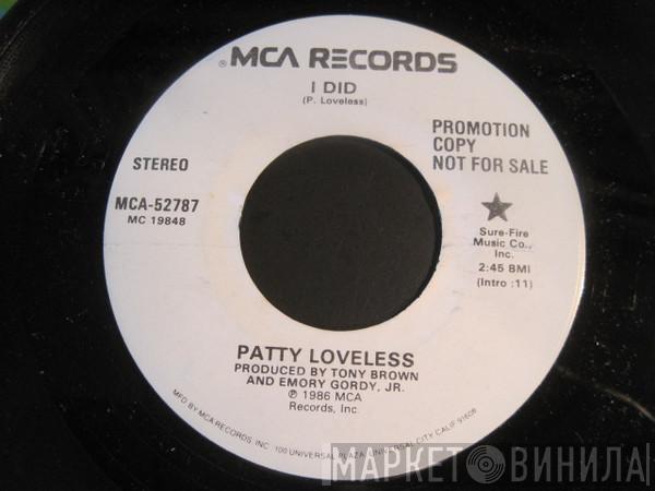  Patty Loveless  - I Did