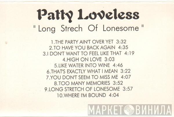 Patty Loveless - Long Stretch Of Lonesome