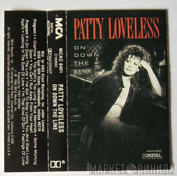  Patty Loveless  - On Down The Line