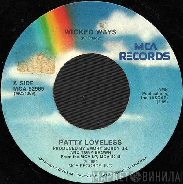  Patty Loveless  - Wicked Ways