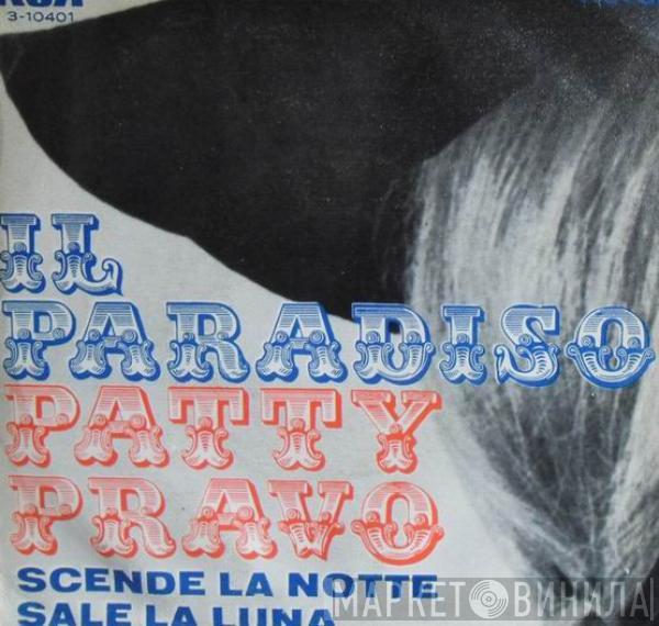 Patty Pravo - Il Paradiso / Scende La Notte Sale La Luna