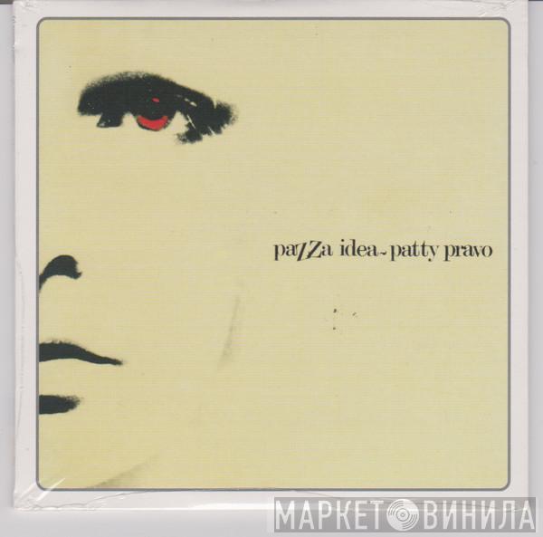  Patty Pravo  - Pazza Idea