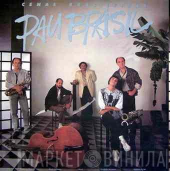 Pau Brasil - Cenas Brasileiras