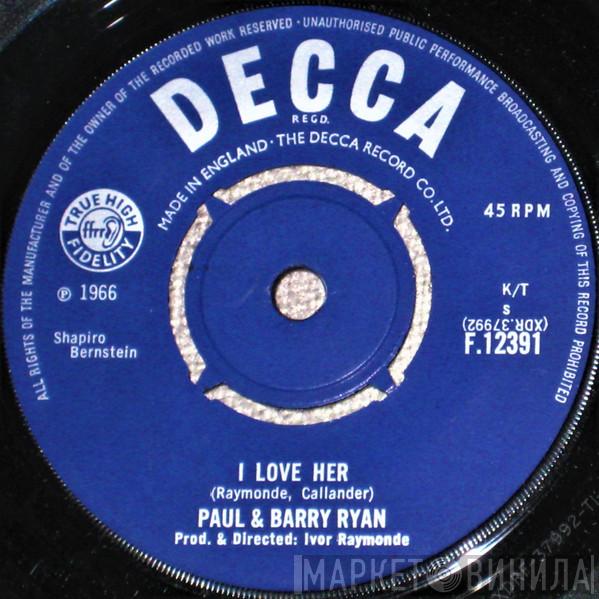 Paul & Barry Ryan - I Love Her