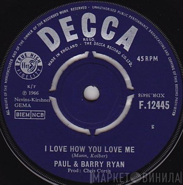 Paul & Barry Ryan - I Love How You Love Me