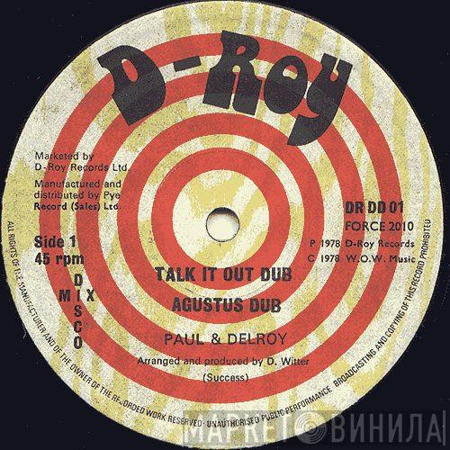 Paul & Delroy - Talk It Out Dub
