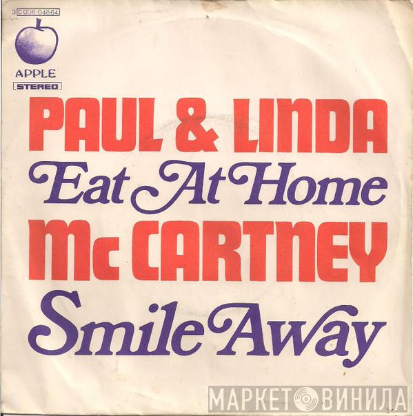 Paul & Linda McCartney - Eat At Home / Smile Away