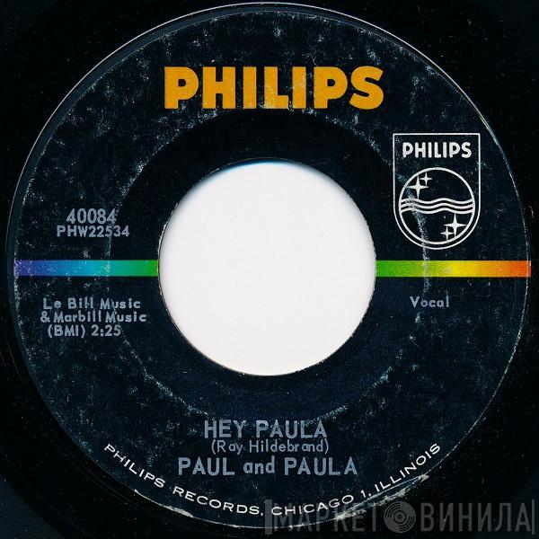  Paul & Paula  - Hey Paula / Bobby Is The One