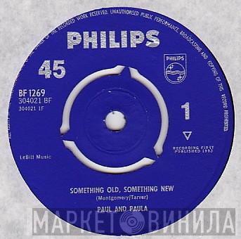 Paul & Paula - Something Old, Something New