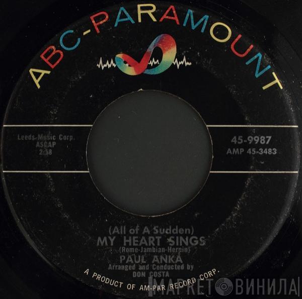 Paul Anka - (All Of A Sudden) My Heart Sings