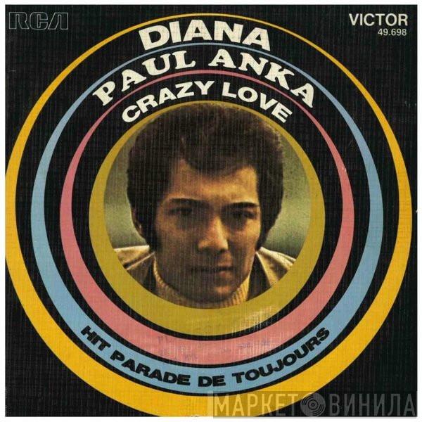  Paul Anka  - Diana / Crazy Love