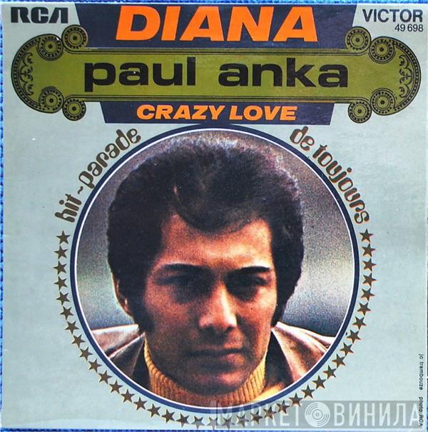  Paul Anka  - Diana / Crazy Love