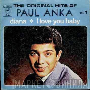  Paul Anka  - Diana / I Love You Baby