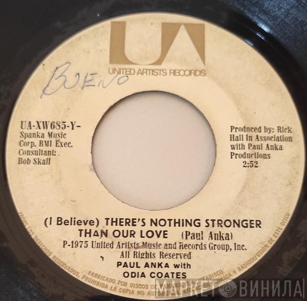  Paul Anka  - (I Believe) There's Nothing Stronger Than Our Love