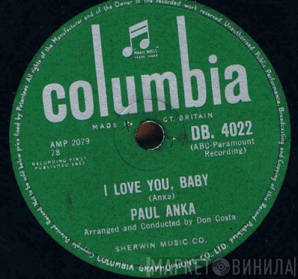  Paul Anka  - I Love You, Baby / Tell Me That You Love Me