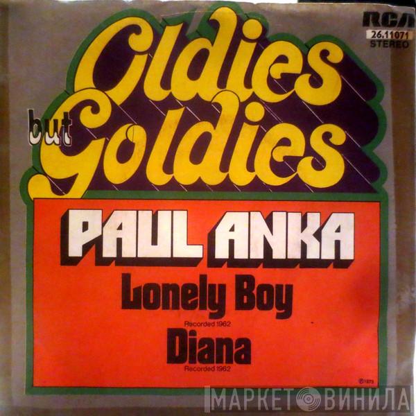  Paul Anka  - Lonely Boy / Diana