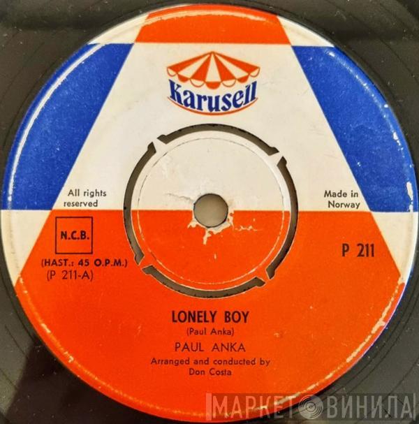  Paul Anka  - Lonely Boy / Your Love