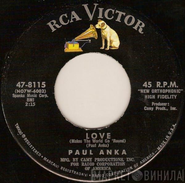  Paul Anka  - Love (Makes The World Go 'Round) / Crying In The Wind