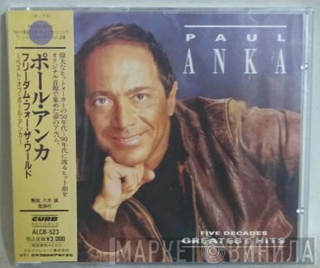  Paul Anka  - Five Decades Greatest Hits