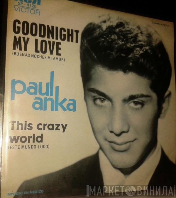  Paul Anka  - Goodnight My Love