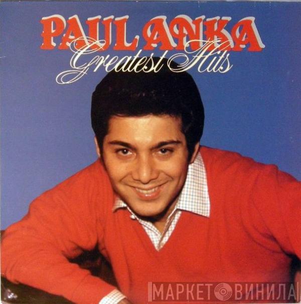 Paul Anka - Greatest Hits