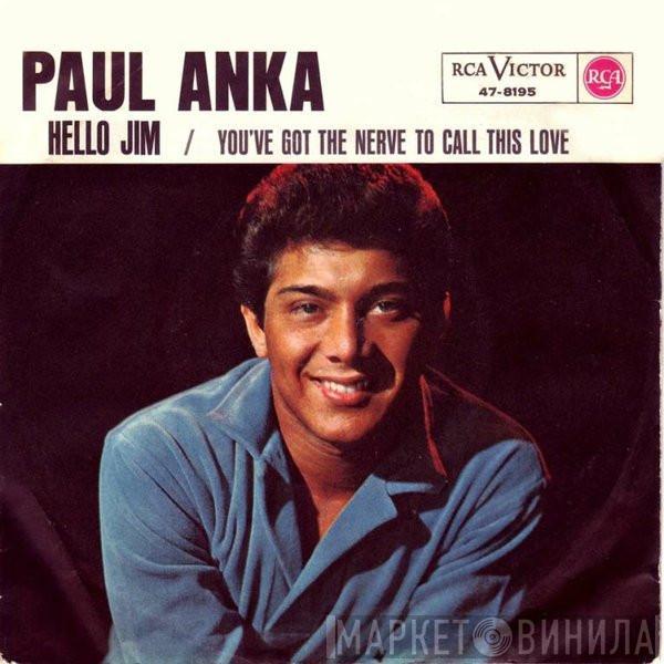  Paul Anka  - Hello Jim