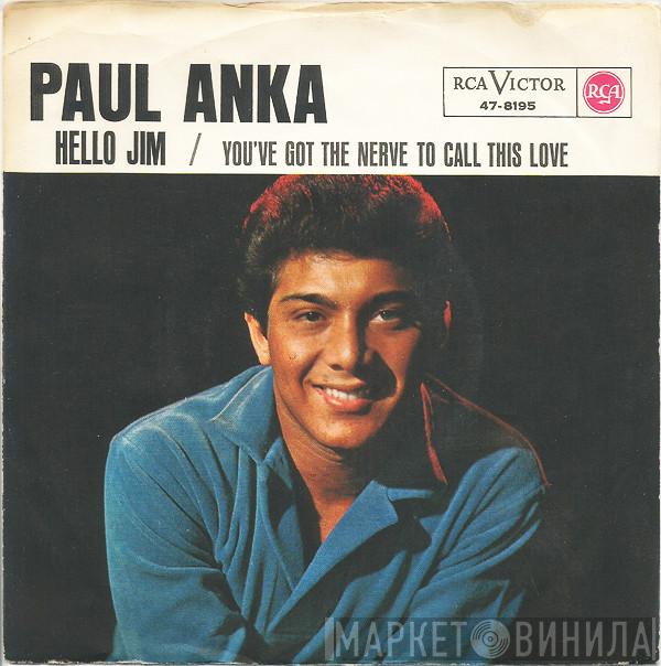  Paul Anka  - Hello Jim