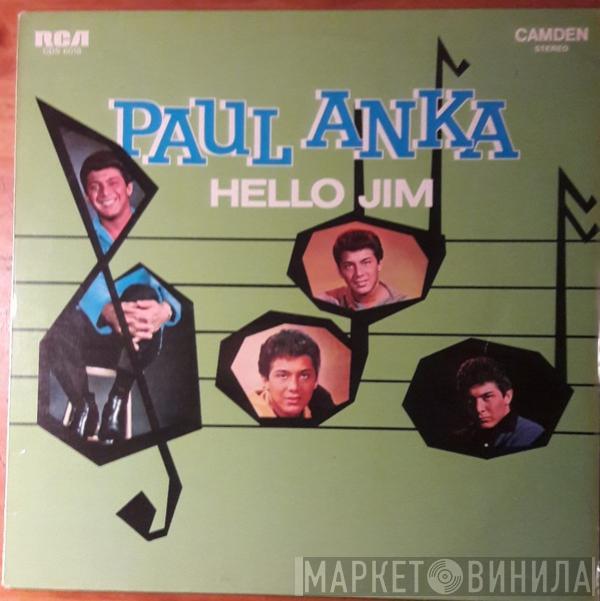 Paul Anka - Hello Jim