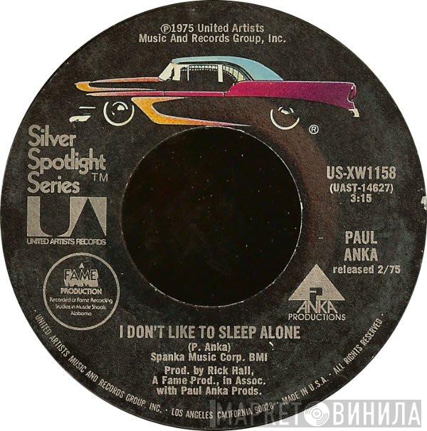 Paul Anka  - I Don't Like To Sleep Alone