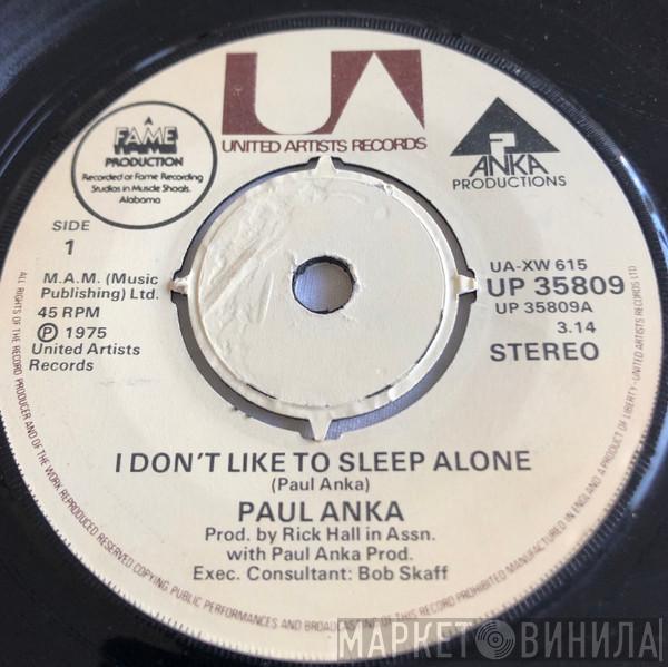  Paul Anka  - I Don't Like To Sleep Alone