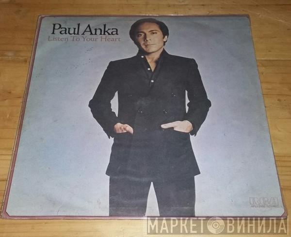  Paul Anka  - Listen To Your Heart