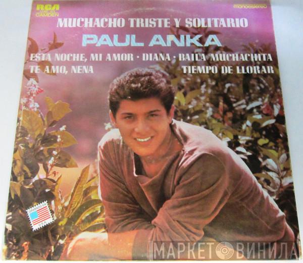  Paul Anka  - Muchacho Triste y Solitario
