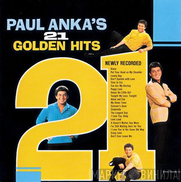  Paul Anka  - Paul Anka's 21 Golden Hits