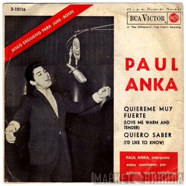 Paul Anka - Quiereme Muy Fuerte / Quiero Saber