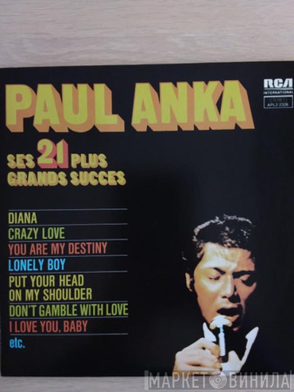  Paul Anka  - Ses 21 Plus Grands Succes