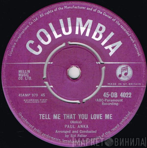 Paul Anka - Tell Me That You Love Me