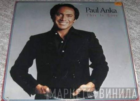  Paul Anka  - This Is Love