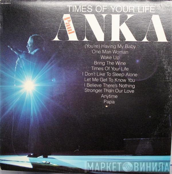  Paul Anka  - Times Of Your Life