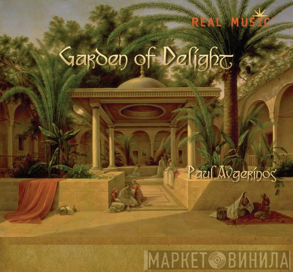 Paul Avgerinos - Garden of Delight