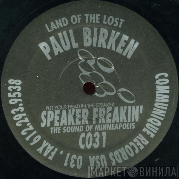 Paul Birken - Speaker Freakin'