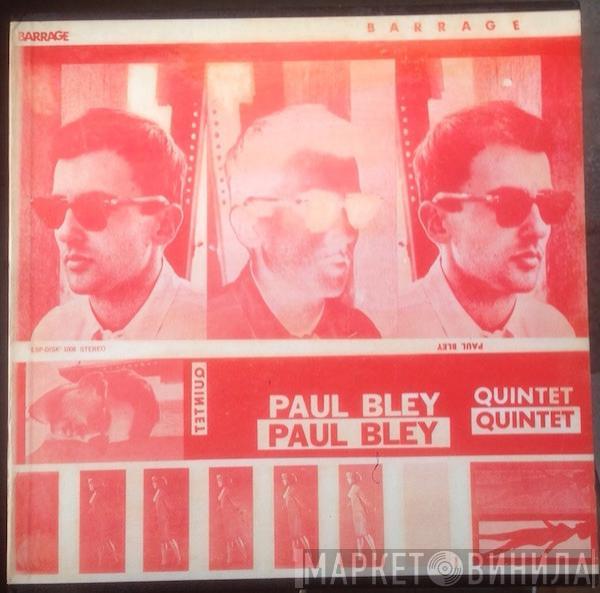  Paul Bley Quintet  - Barrage