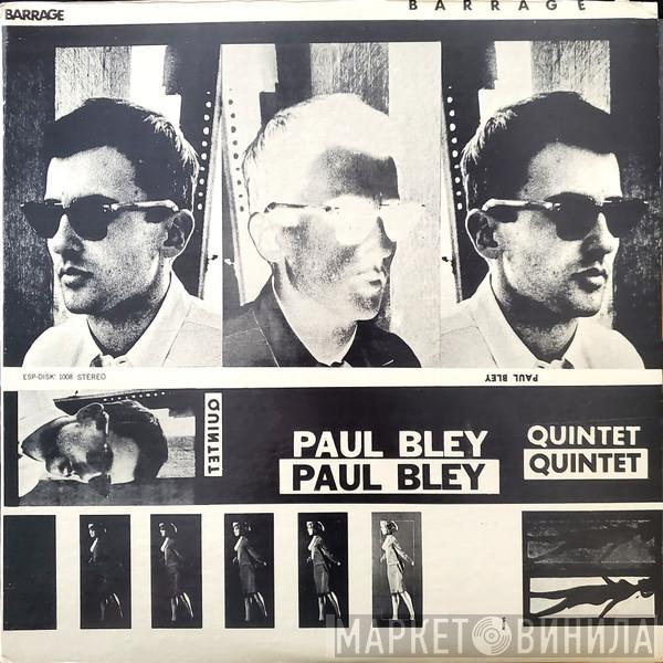  Paul Bley Quintet  - Barrage