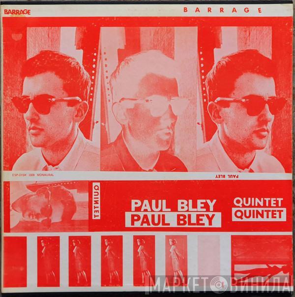  Paul Bley Quintet  - Barrage