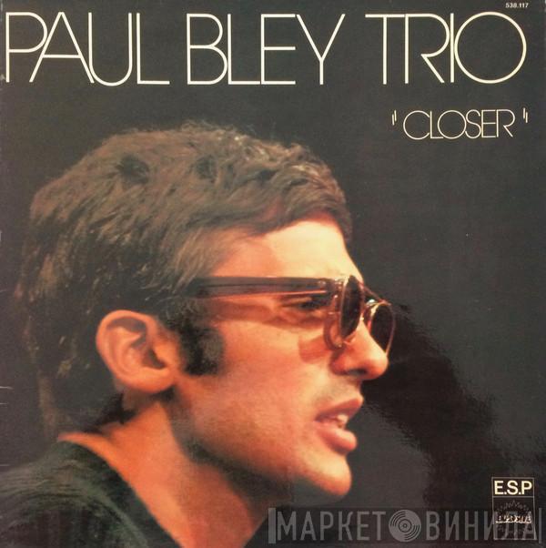 Paul Bley Trio - Closer