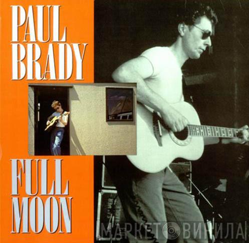 Paul Brady - Full Moon
